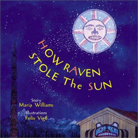 Cover of How Raven Stole the Sun
