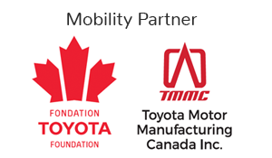 Toyota Foundation. Toyota Motor Manufacturing Canada Inc. Mobility Partner.