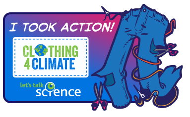 I took action! Clothing4Climate