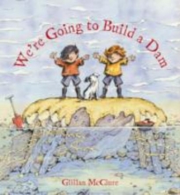 Cover of We’re Going to Build a Dam