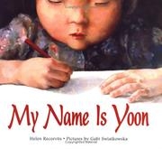 Cover of My Name is Yoon by Helen Recorvics