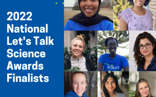 2022 National Let's Talk Science Awards Finalists